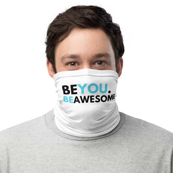 Be You. Be Awesome (DJ Raphi) - Face & Neck Sleeve
